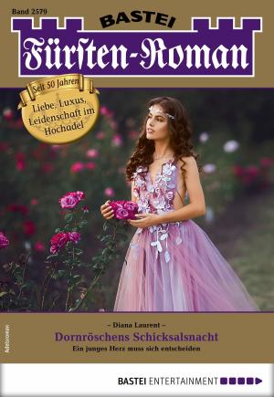Cover of the book Fürsten-Roman 2579 - Adelsroman by Katrin Kastell