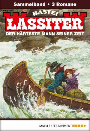 Cover of the book Lassiter Sammelband 1800 - Western by Wolfgang Hohlbein