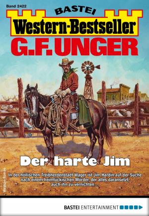 Book cover of G. F. Unger Western-Bestseller 2422 - Western