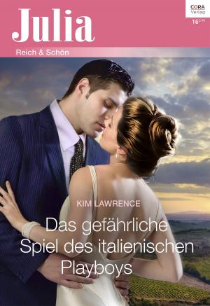 Cover of the book Das gefährliche Spiel des italienischen Playboys by JENNIE ADAMS