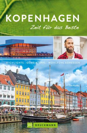 Book cover of Bruckmann Reiseführer Kopenhagen: Zeit für das Beste
