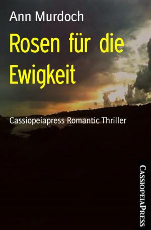 Book cover of Rosen für die Ewigkeit