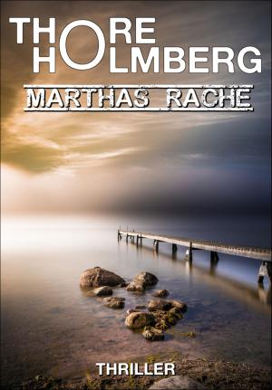 Cover of the book Marthas Rache by Mattis Lundqvist