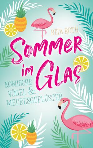 Cover of the book Sommer im Glas by BR Raksun