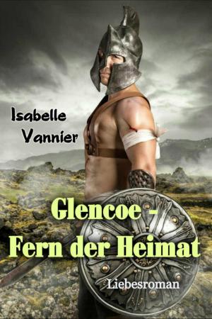 Book cover of Glencoe - Fern der Heimat