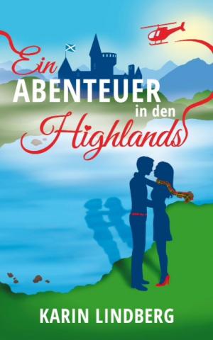 Book cover of Ein Abenteuer in den Highlands