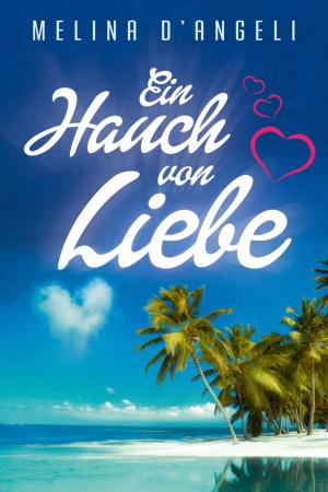Cover of the book Ein Hauch von Liebe by Jens Wahl