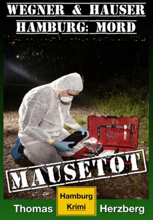 Book cover of Mausetot: Wegner & Hauser