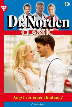 Cover of the book Dr. Norden Classic 13 – Arztroman by Michaela Dornberg