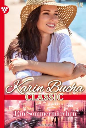 Cover of the book Karin Bucha Classic 15 – Liebesroman by Sissi Merz