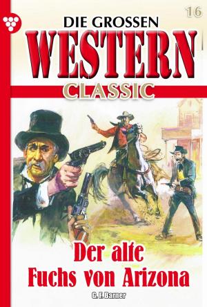 Book cover of Die großen Western Classic 16