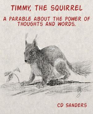 Cover of the book Timmy, the squirrel by Charles G. D. Roberts