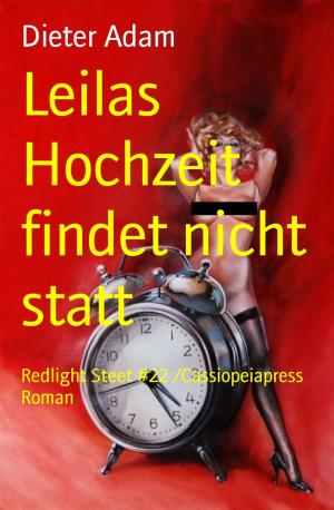 Book cover of Leilas Hochzeit findet nicht statt