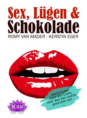 Book cover of Sex, Lügen & Schokolade