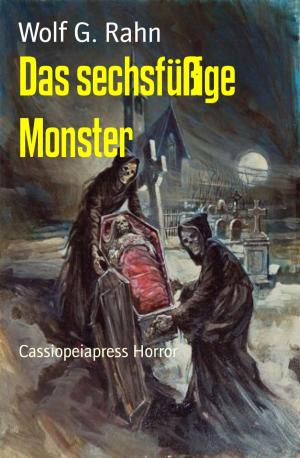 Book cover of Das sechsfüßige Monster