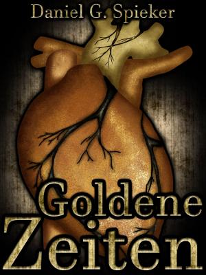 Book cover of Goldene Zeiten