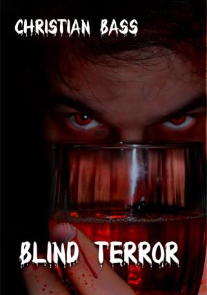 Cover of the book Blind Terror by peter delbridge