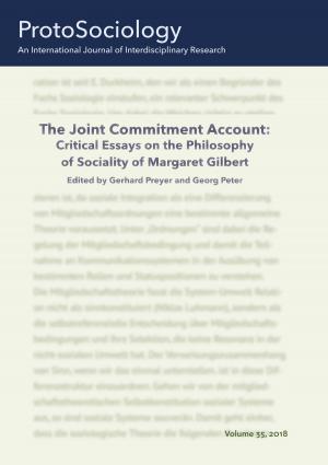 Cover of the book The Joint Commitment Account: Critical Essays on the Philosophy of Sociality of Margaret Gilbert with Her Comments by Ines Evalonja
