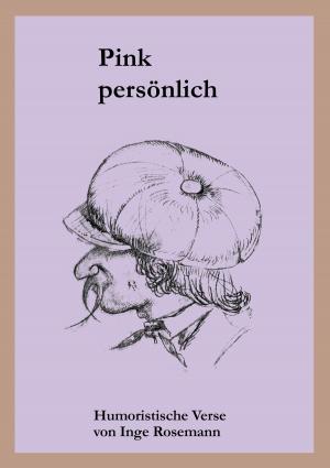 Cover of the book Pink persönlich by Arne Melberg, Enel Melberg