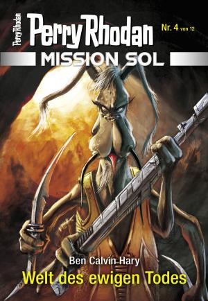 Cover of the book Mission SOL 4: Welt des ewigen Todes by Dawn Harshaw