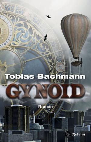 Cover of the book Gynoid by Tanya Carpenter