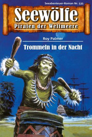 Cover of Seewölfe - Piraten der Weltmeere 535