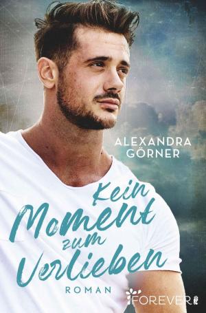 Cover of the book Kein Moment zum Verlieben by Stefanie London