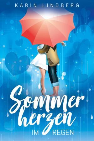 Cover of the book Sommerherzen im Regen by Lisa Torberg