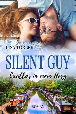 Cover of Silent Guy: Lautlos in mein Herz