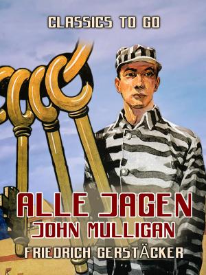 Cover of the book Alle jagen John Mulligan by Edgar Rice Burroughs