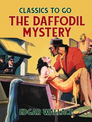 Cover of the book The Daffodil Mystery by Edward Bellamy