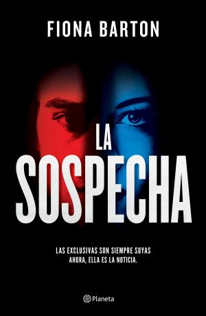 Cover of the book La sospecha (Edición mexicana) by Lola Rey Gómez