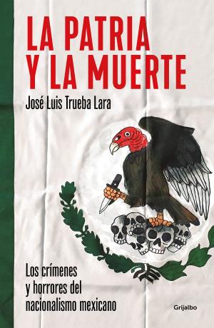 Cover of the book La patria y la muerte by Enrique Krauze