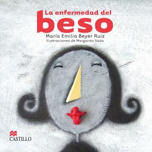 Cover of the book La enfermedad del beso by Ángel De Campo