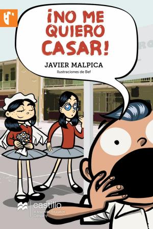 Cover of the book ¡No me quiero casar! by Toño Malpica