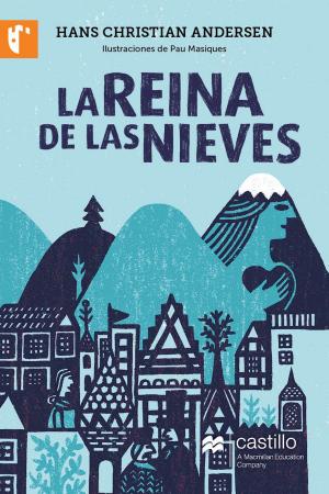 Cover of the book La Reina de las Nieves by Mariana Masera