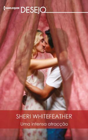 Cover of the book Uma intensa atracção by Tracy Johnson