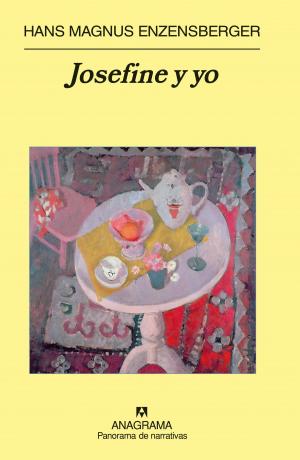 Cover of the book Josefine y yo by David Trueba