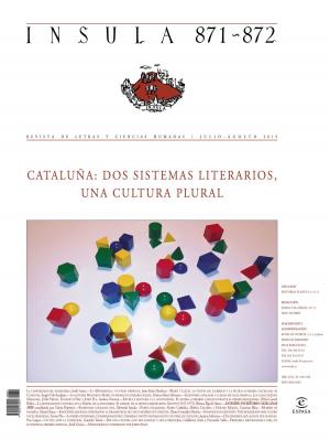 Cover of the book Cataluña: dos sistemas literarios, una cultura plural (Ínsula n° 871-872) by Paola Vignola