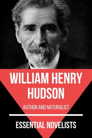 Cover of the book Essential Novelists - William Henry Hudson by August Nemo, Ring Lardner