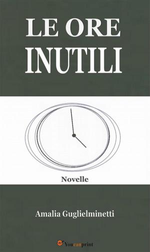 Cover of Le ore inutili (Novelle)