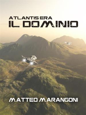Cover of the book Atlantis Era - Il Dominio by Stefani Christova