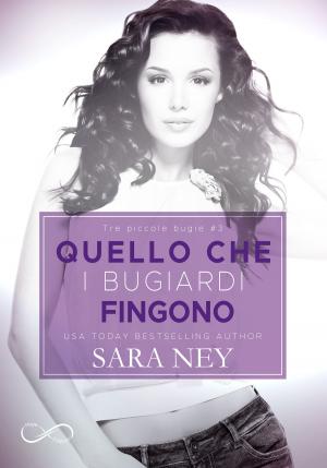 Cover of the book Quello che i bugiardi fingono by Melissa Marino