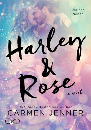 Cover of the book Harley & Rose by Blandine P. Martin