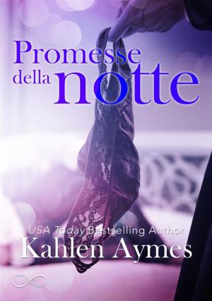 Cover of the book Promesse della notte by Melissa Marino