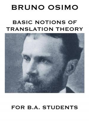 Cover of the book Basic notions of Translation Theory by Bruno Osimo, Gianpaolo Tescari, Gianpaolo Tescari
