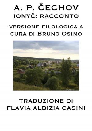 Cover of the book Ionyč: racconto (tradotto) by Bruno Osimo, Tamara Nigi