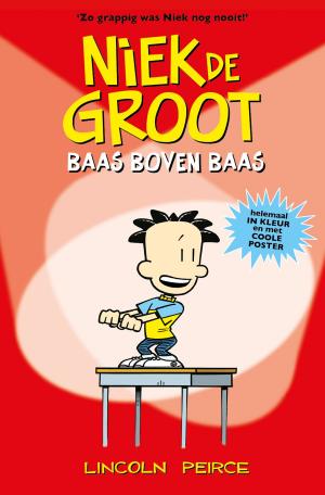 Cover of the book Niek de Groot: baas boven baas by Karen Rose