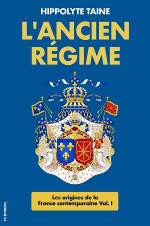 Cover of the book L'Ancien Régime by Camille Levy