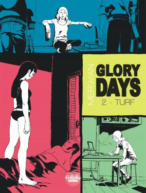 Cover of the book Glory Days - Volume 2 - Turf by Ruppert, Bastien Vivès, Mulot Jérome